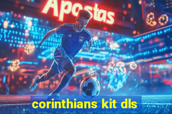 corinthians kit dls